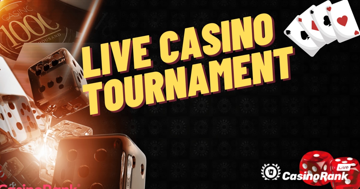 Live Casino Tournaments â€“ Rules and Tips